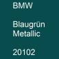 Preview: BMW, Blaugrün Metallic, 20102.